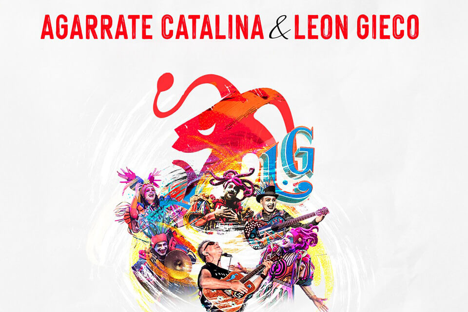 LEÓN GIECO + AGARRATE CATALINA